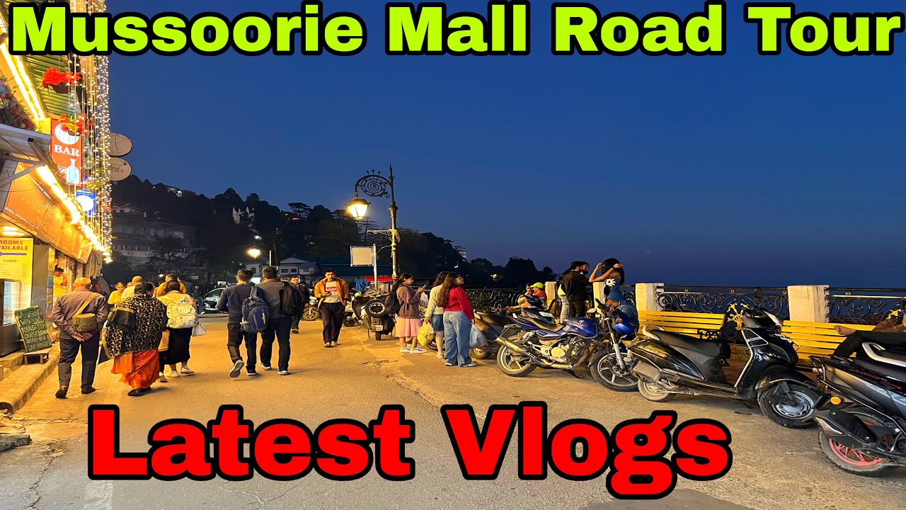 Mussoorie Mall Road Full Tour | Mussoorie Latest Vlog | Evening Walk in Heaven