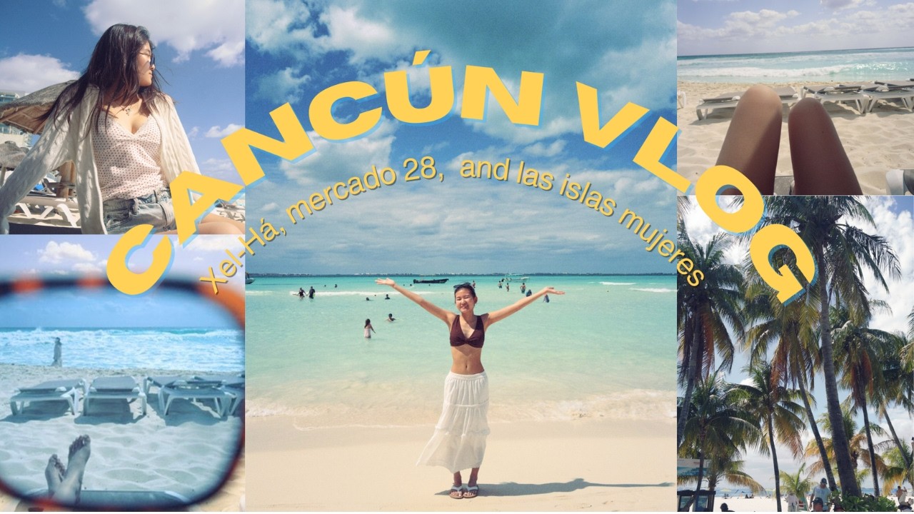 travel with me to MEXICO!! * ¡Xel-Há, Mercado 28 y las Islas Mujeres!*