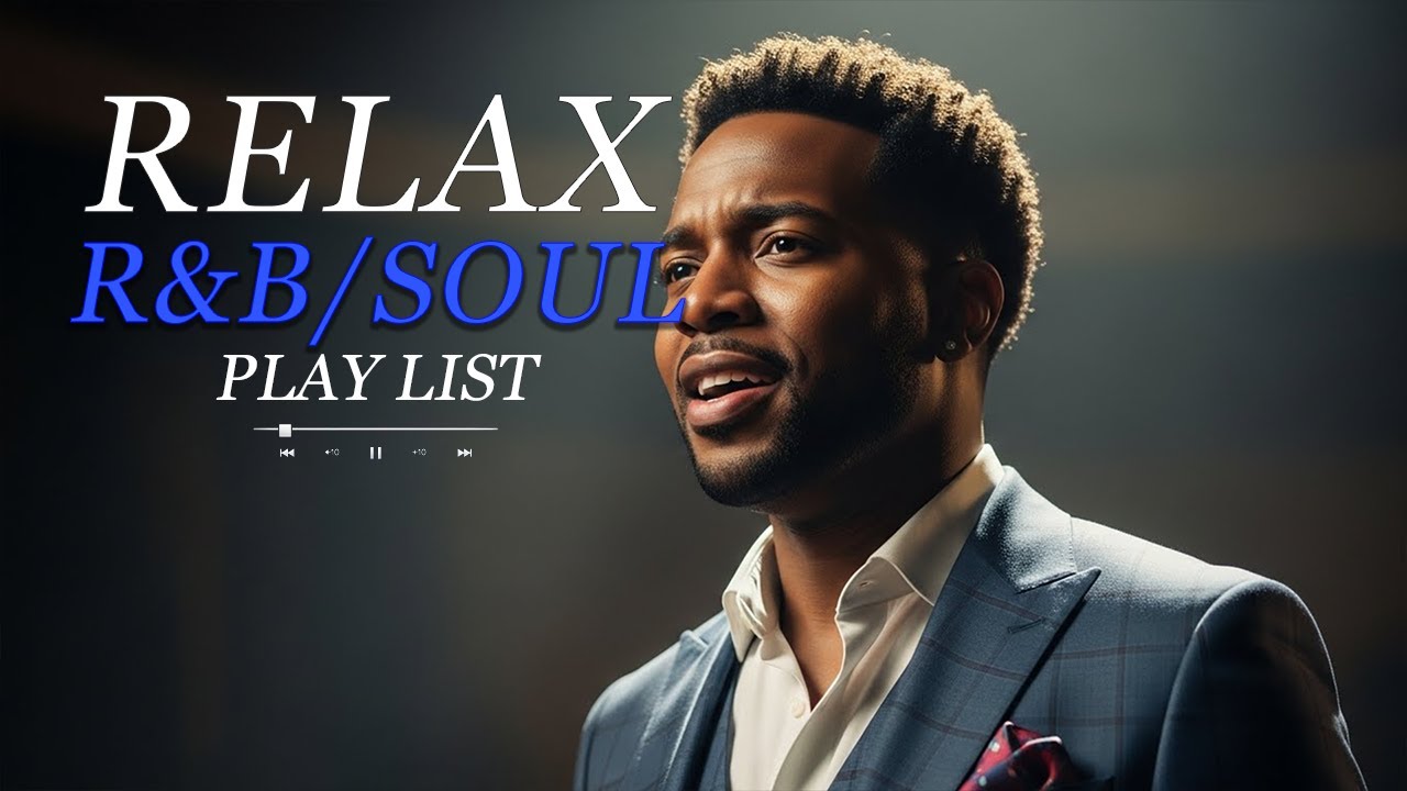 【R&B Soul】 Urban Soul Vibes – Feel Loved, Relax & Slow Down