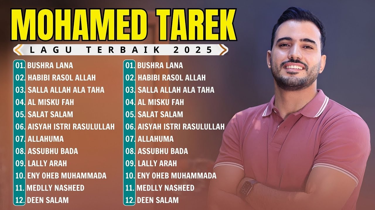 Ya Habibal Qolbi🌺 Kumpulan Lagu Terbaik Mohamed Tarek 2026 💎 Mohamed Tarek 2025 New Songs