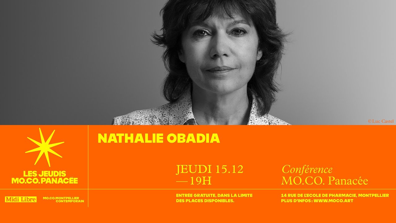 Les jeudis MO.CO. Panacée | Nathalie Obadia