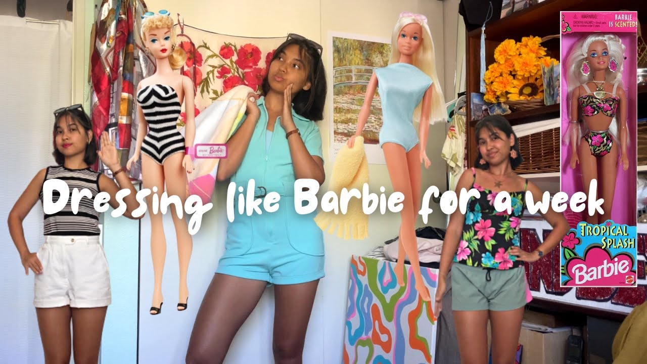 Dressing like BARBIE for a week