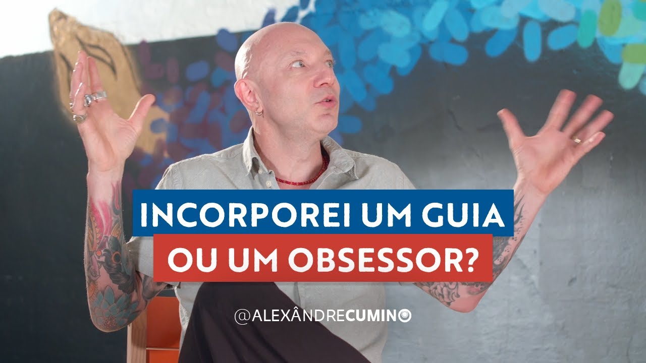Como saber se incorporei uma guia ou um obsessor?