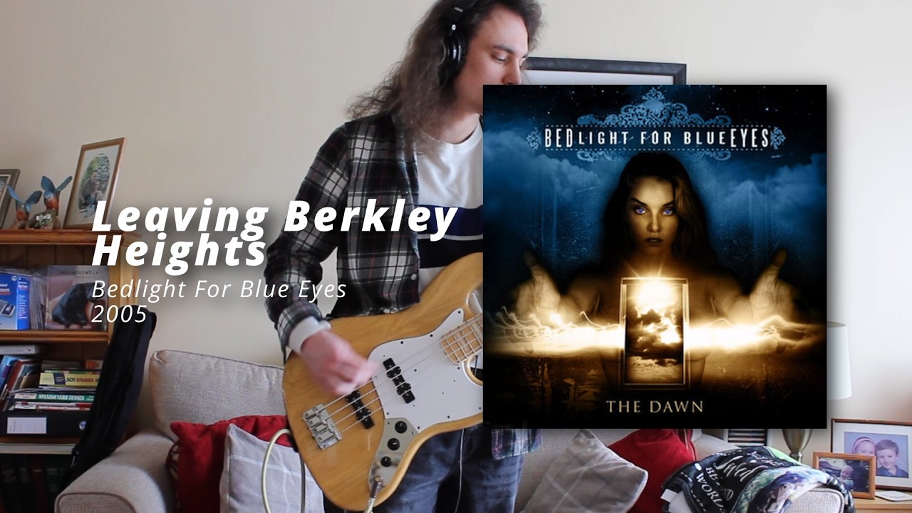 Bedlight For Blue Eyes - Leaving Berkley Heights Bass Cover