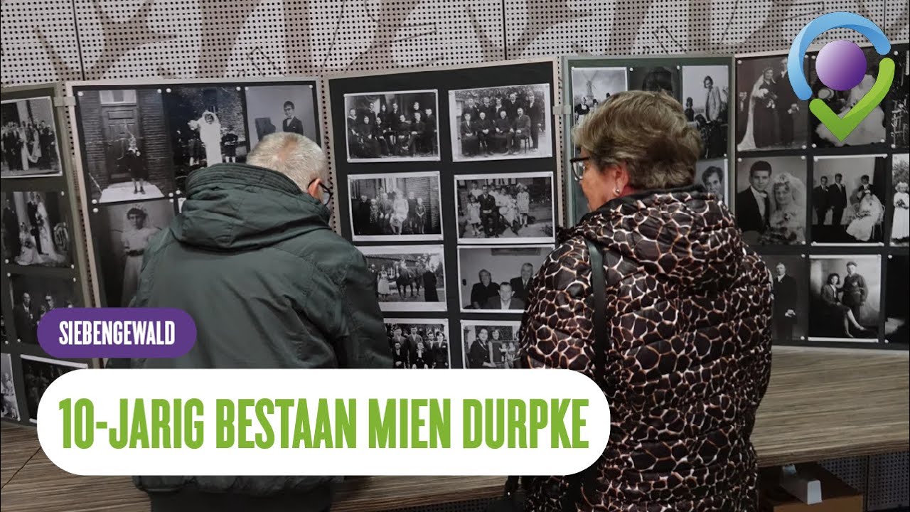 10 Jaar Mien Durpke Siebengewald