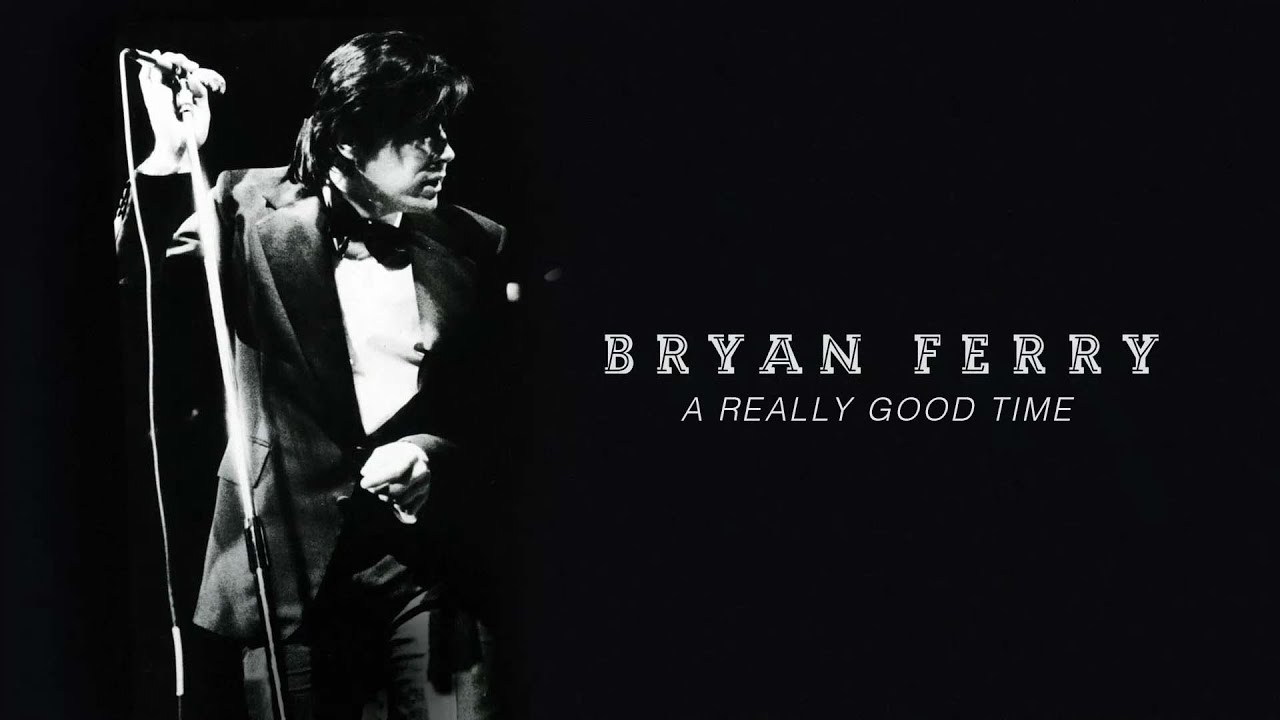 Bryan Ferry -  A Really Good Time (Live at the Royal Albert Hall, 1974) (Official Audio)
