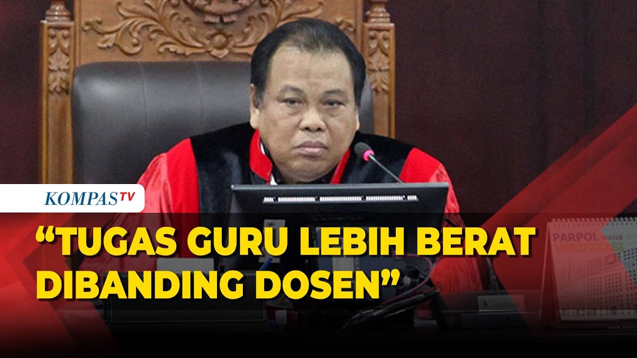 Hakim MK: Tugas Guru Lebih Berat Dibanding Dosen