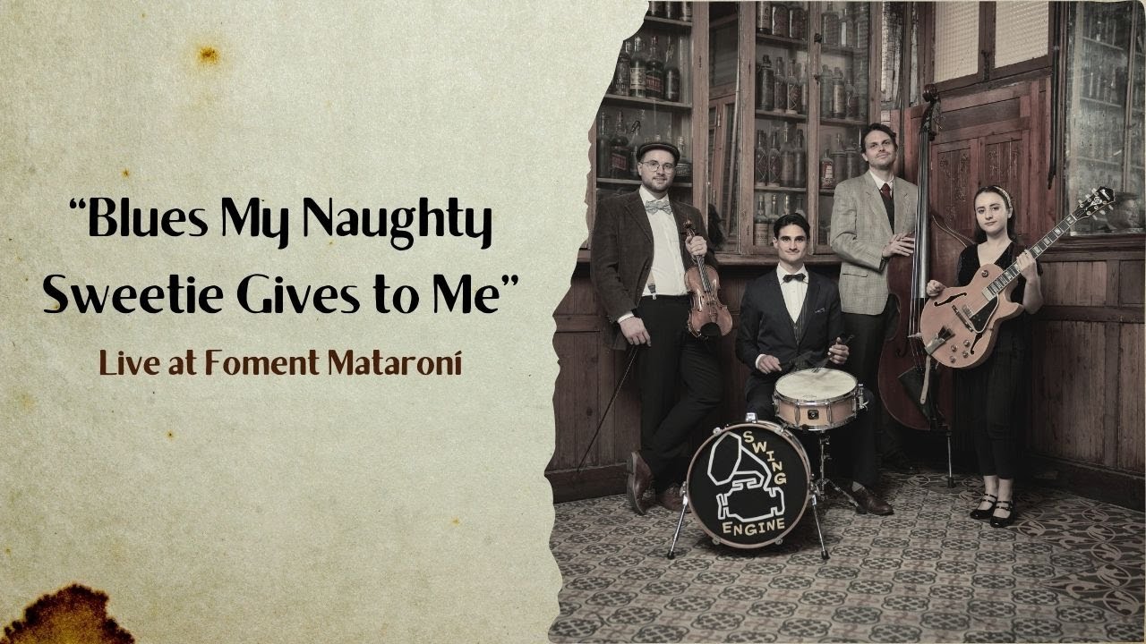 Blues My Naughty Sweetie Gives to Me - Swing Engine Dance Quartet (Live at Mataró)