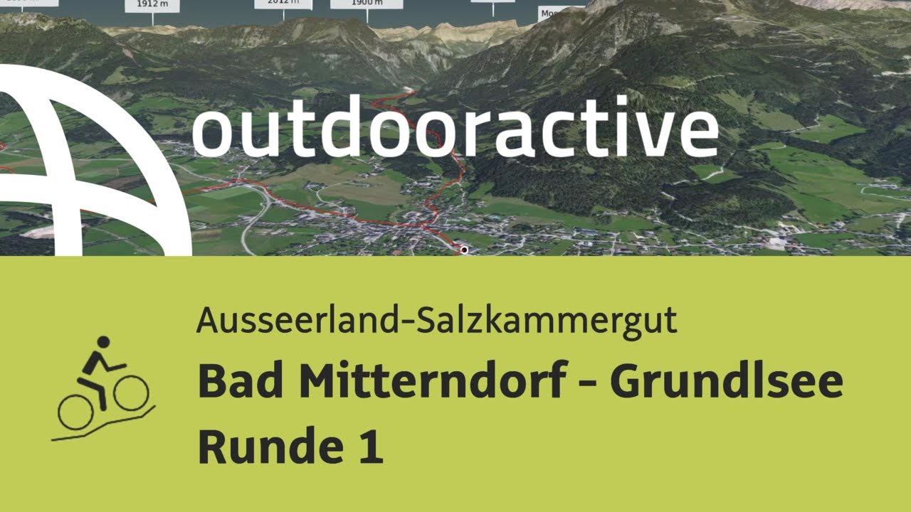 Mountainbike-tour im Ausseerland-Salzkammergut: Bad Mitterndorf - Grundlsee Runde 1