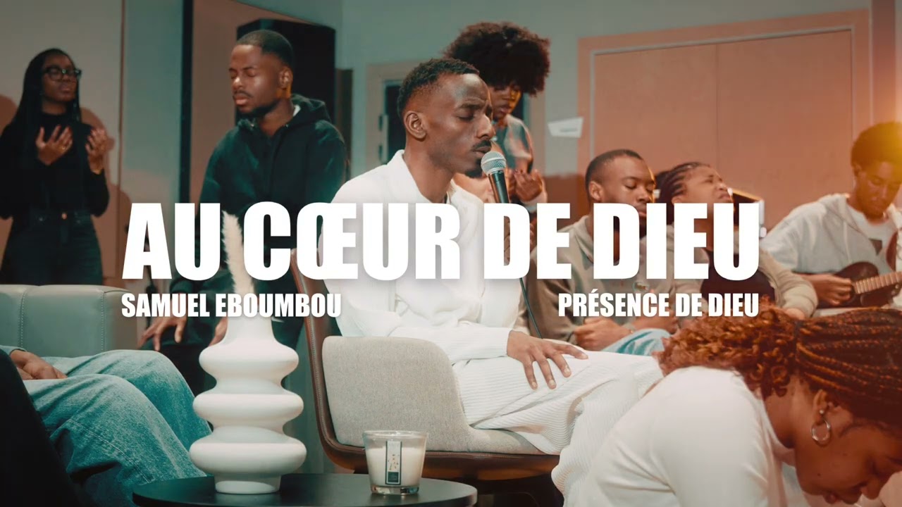 PR&Eacute;SENCE DE DIEU (Live Session) - SAMUEL EBOUMBOU