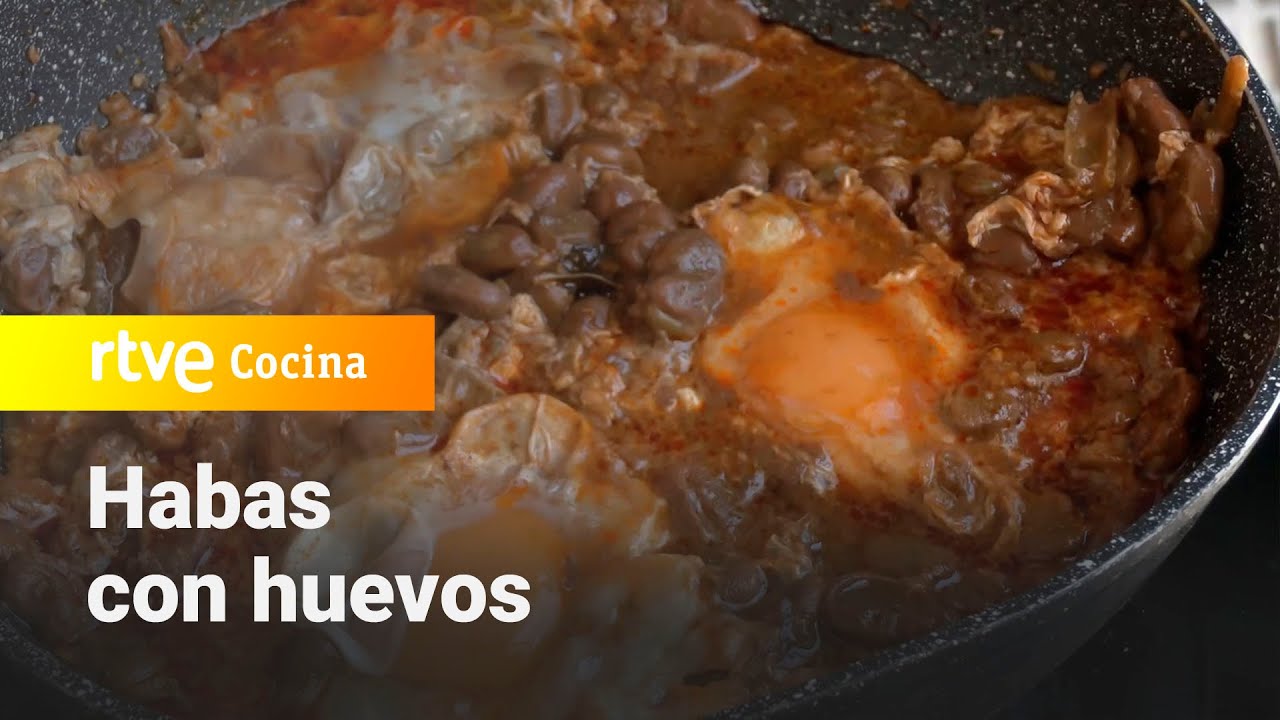 Habas con huevos - Ahora o nunca | RTVE Cocina