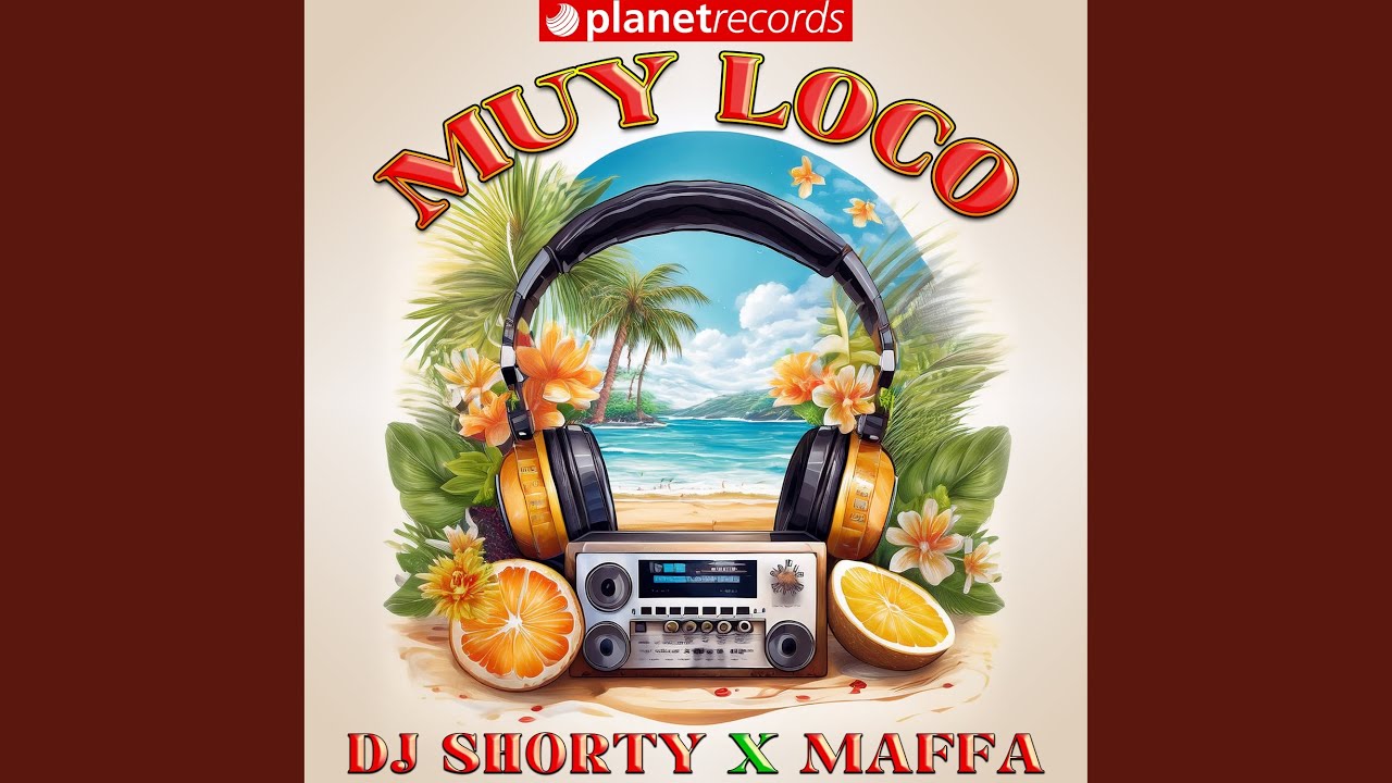 Muy Loco (Extended Mix)