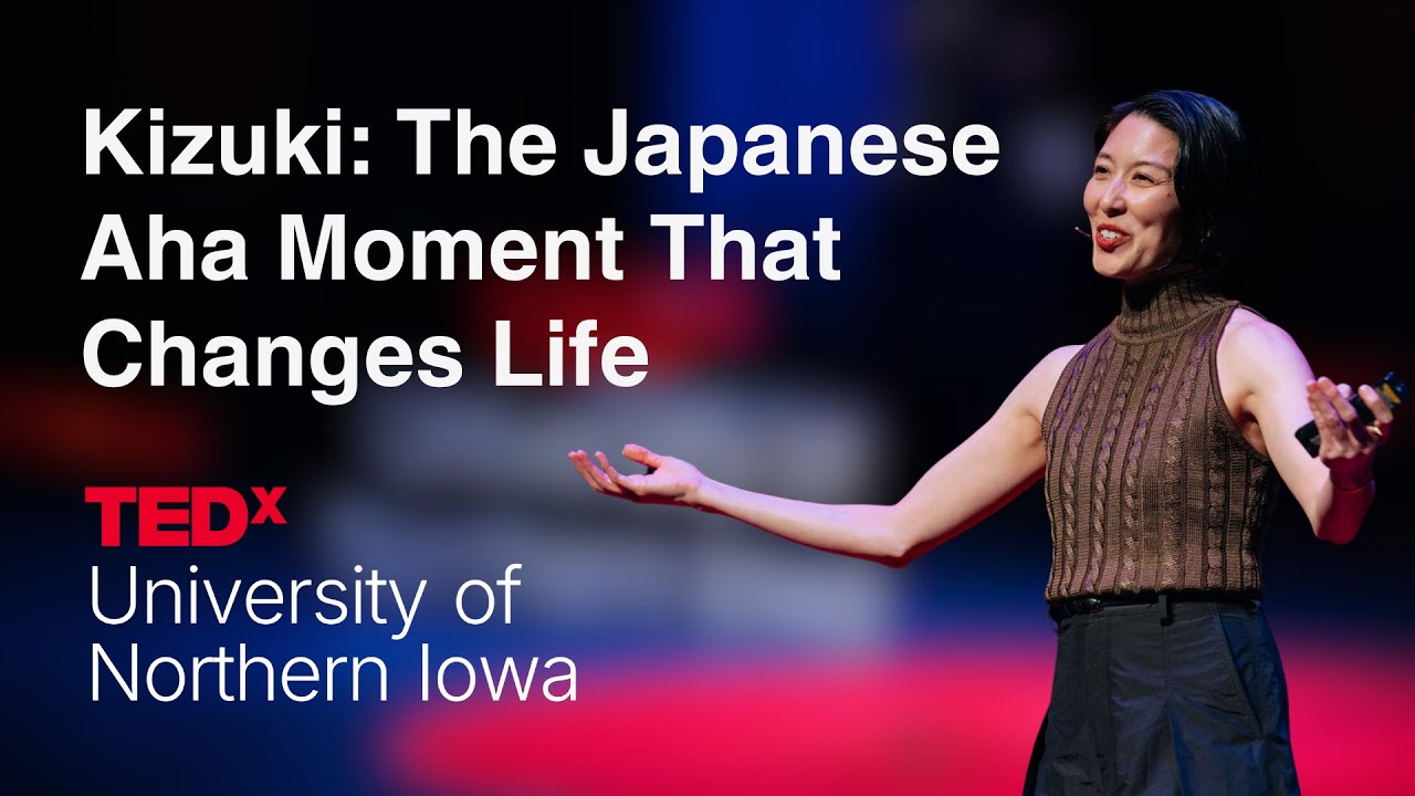 Kizuki: The Japanese Aha Moment That Changes Life | Mae Yoshikawa | TEDxUniversity of Northern Iowa