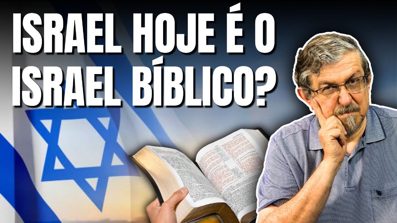 Israel hoje é o Israel  Bíblico? | Luiz Sayão