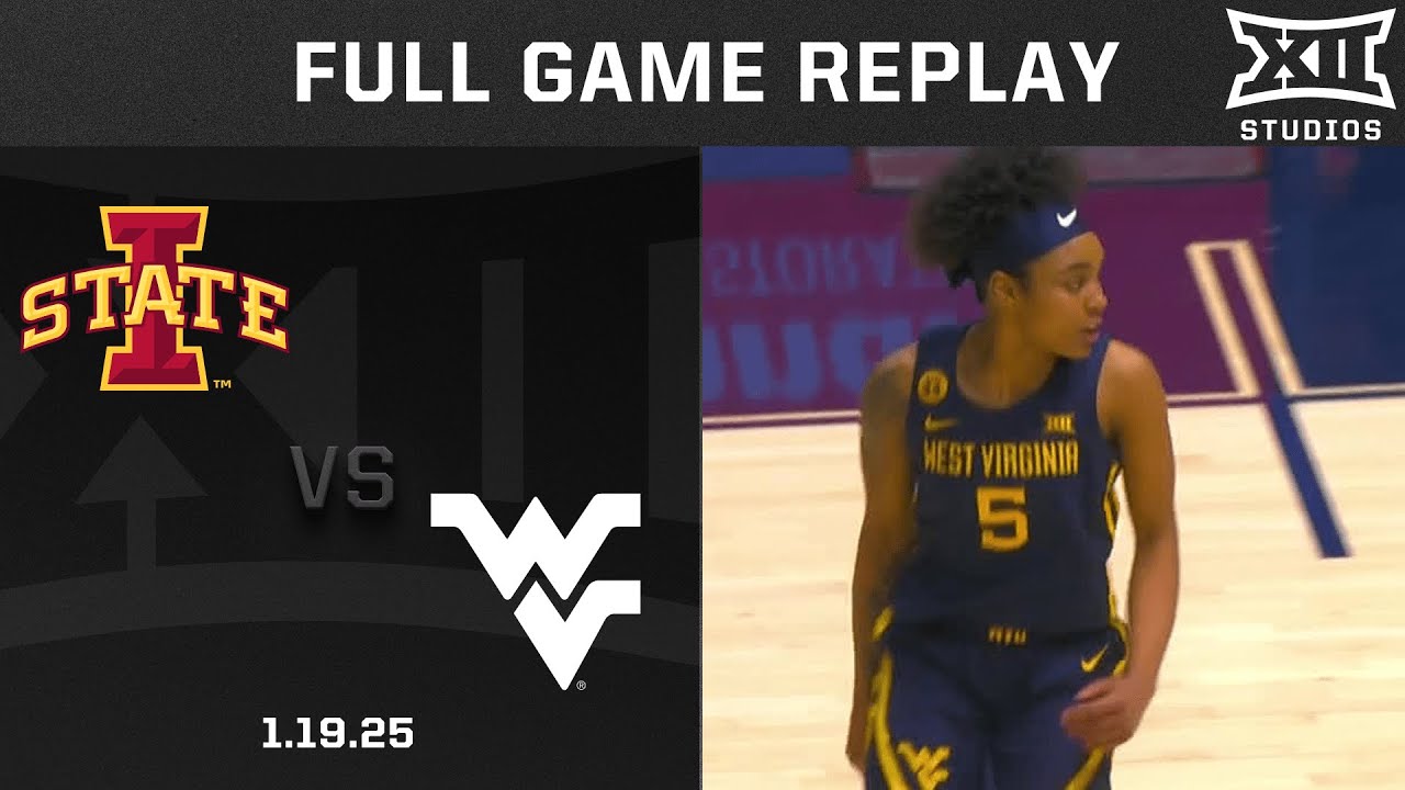 Iowa State vs. West Virginia (1.19.25) Full Game Replay | 2024-25 Big 12 Women's Basketball
