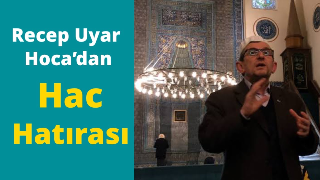 Bursa Yeşil Camii Müezzini Recep Uyar Hoca’dan Hac Hatırası