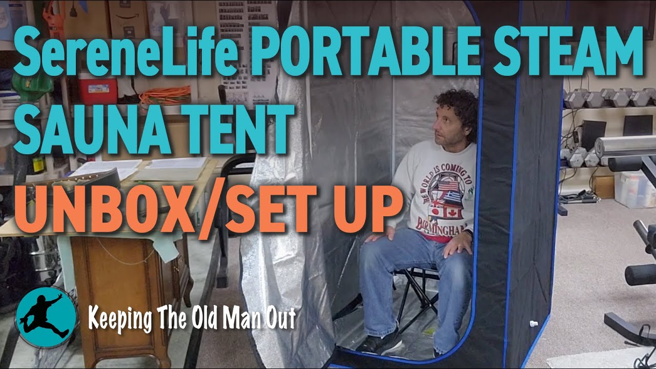 SereneLife Portable Steam Sauna Tent Unboxing and Set Up