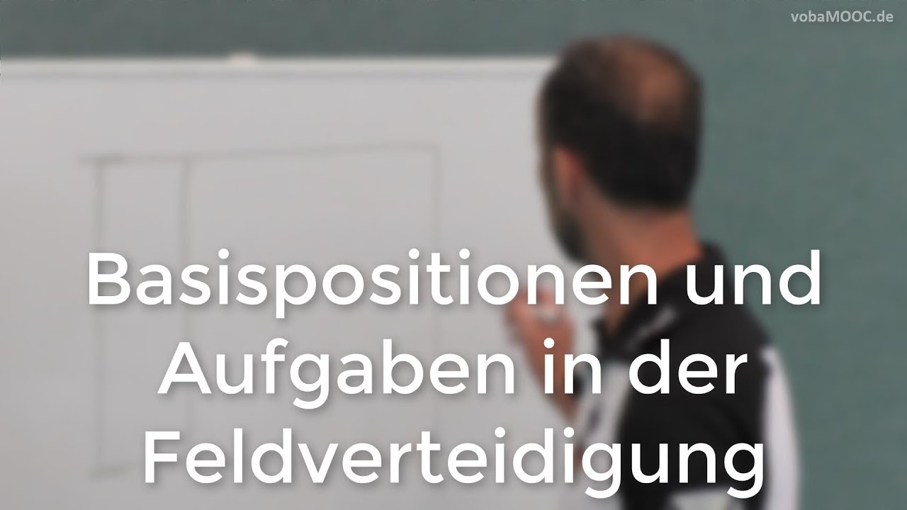 Basispositionen und Aufgaben in der Feldverteidigung - Jens Tietböhl