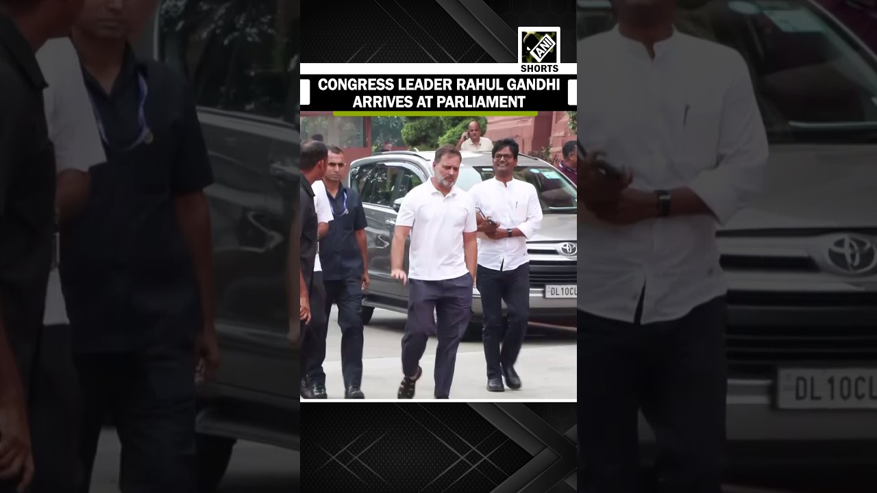 Lok Sabha LoP Rahul Gandhi arrives at Parliament