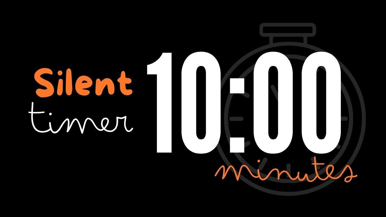 10 Minute Timer: Silent Countdown for Focus and Productivity