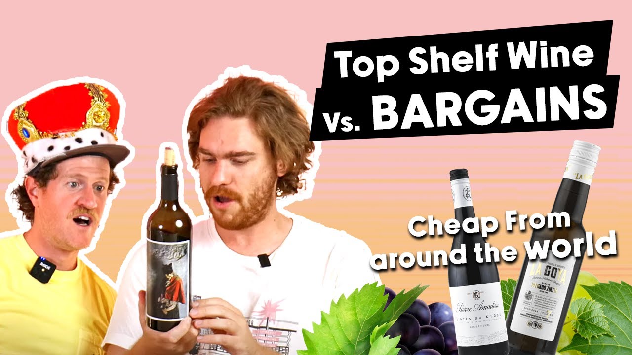 One $125 bottle & five absolute bargains! | Blind Wine Tasting
