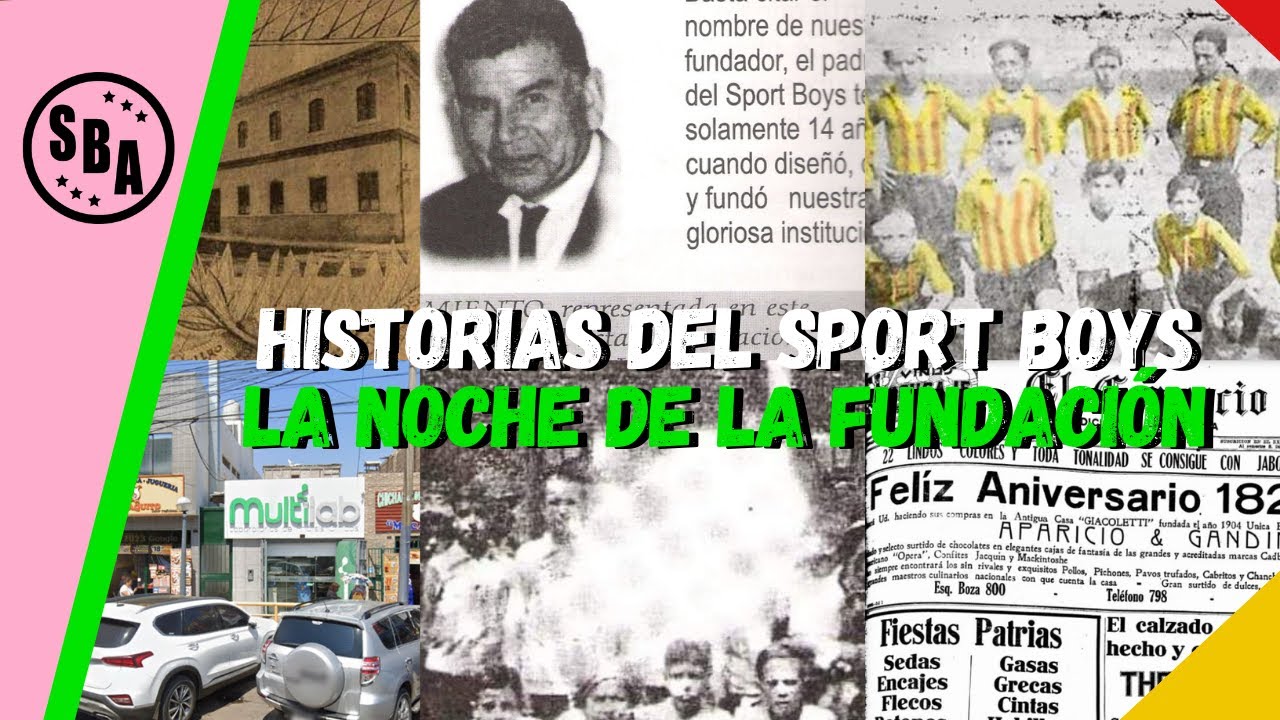 Historias del Sport Boys | La Noche de la Fundación | PodCast
