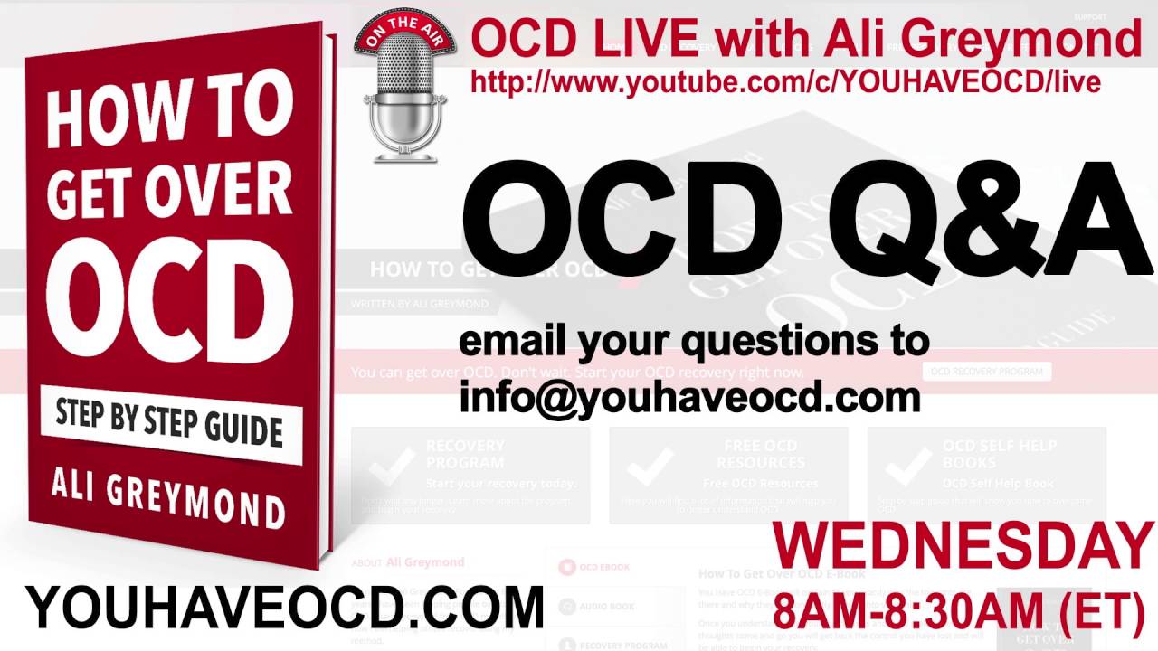 OCD LIVE A & Q - False Memory OCD, Harm OCD, Pure O, OCD Recovery Techniques (Aug 18, 2016)
