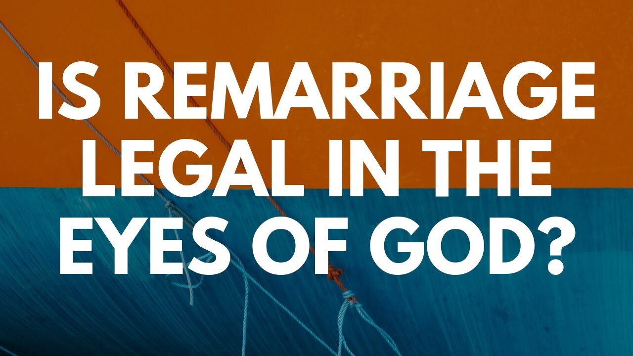 Is Remarriage Legal? - Your Questions, Honest Answers