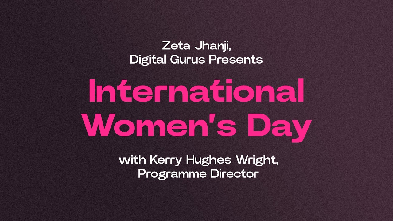 International Women's Day with Kerry Hughes Wright - Episode 4