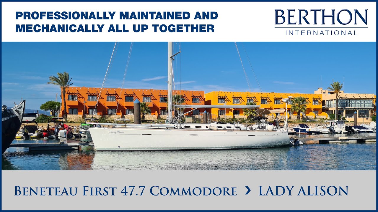 [OFF MARKET] Beneteau First 47.7 Commodore (LADY ALISON), with A. McIlroy - Yacht for Sale - Berthon