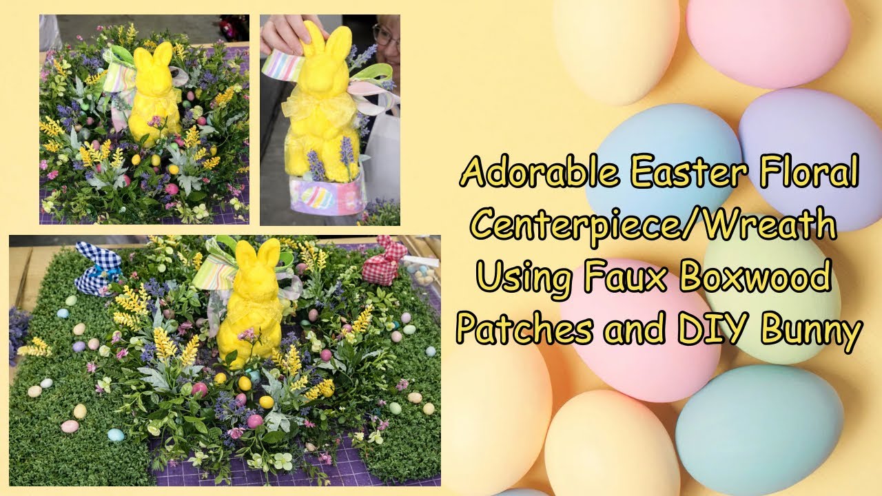 Adorable Easter Centerpiece Wreath Using Faux Boxwood Patches and DIY Bunny |Hard Working Mom