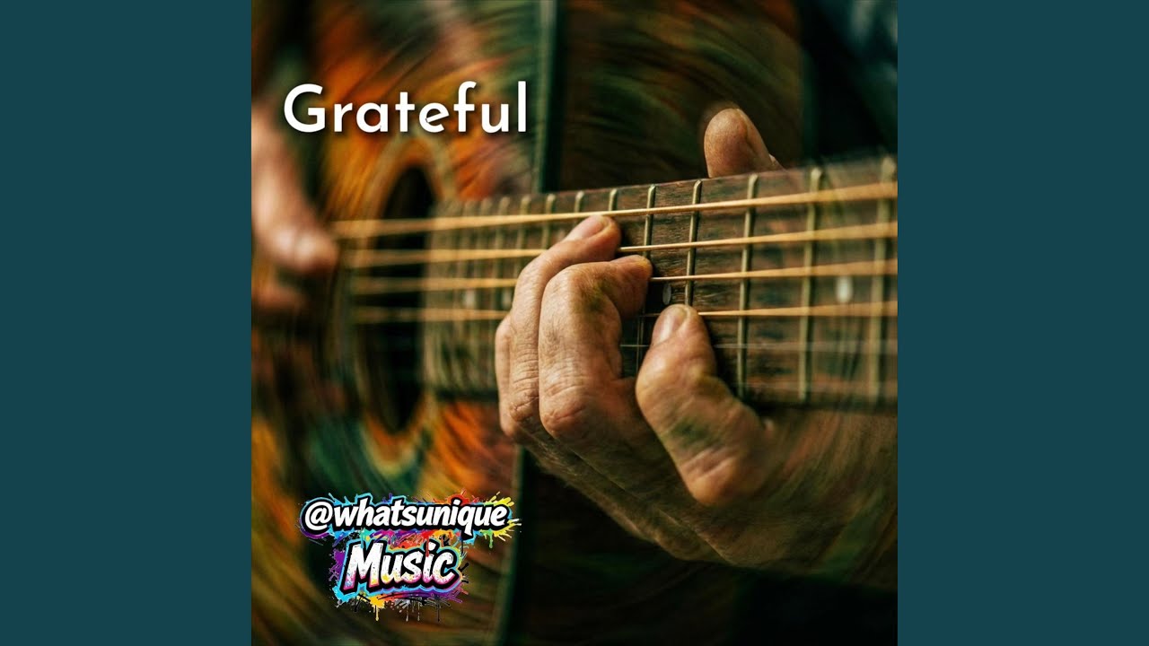 Grateful