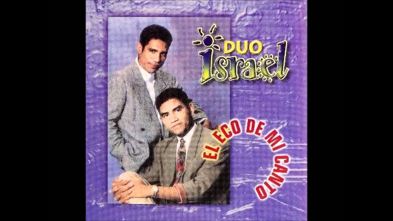 D&uacute;o Israel - Ma&ntilde;ana Habr&aacute; Ma&ntilde;ana