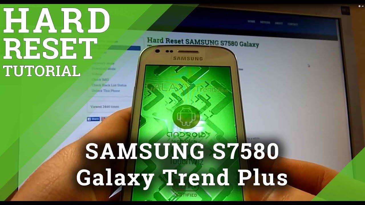 Hard Reset SAMSUNG S7580 Galaxy Trend Plus - Full Reset Tutorial