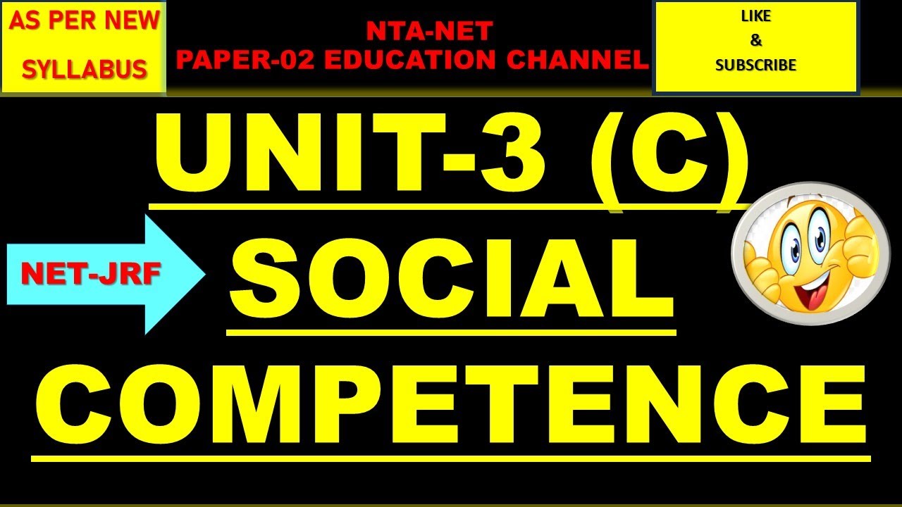 UNIT-3(C): CONCEPT OF SOCIAL-COMPETENCE