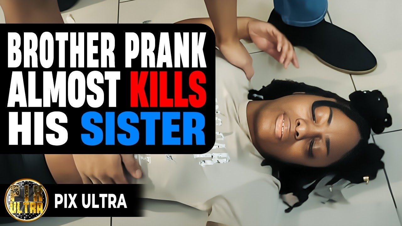 Брат чуть не убил свою сестру из-за розыгрыша.