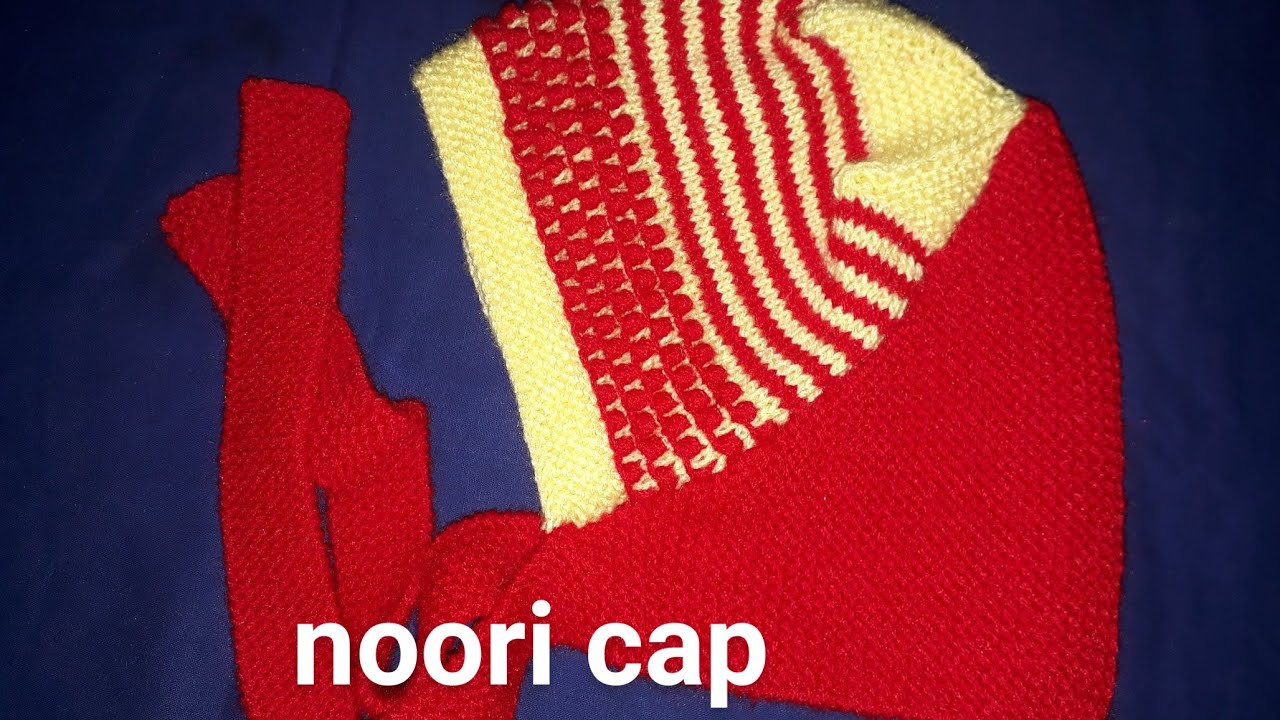 noori cap design|cap design|knitting pattern in hindi/topi design/ two colour cap design