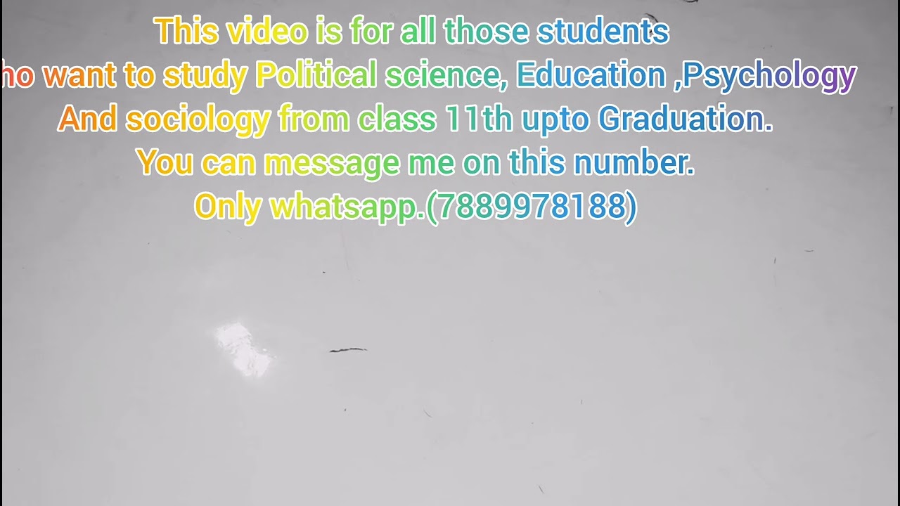 This video is for all students who want to study Education, political science, psychology and socio.