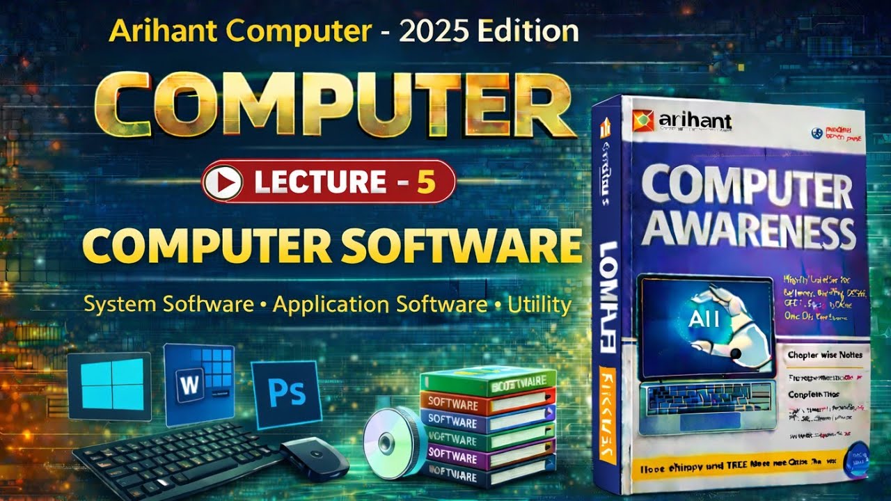 Arihant Computer Book Chapter 5|| Computer Software ||For Railway NTPC/SSC/State Exam