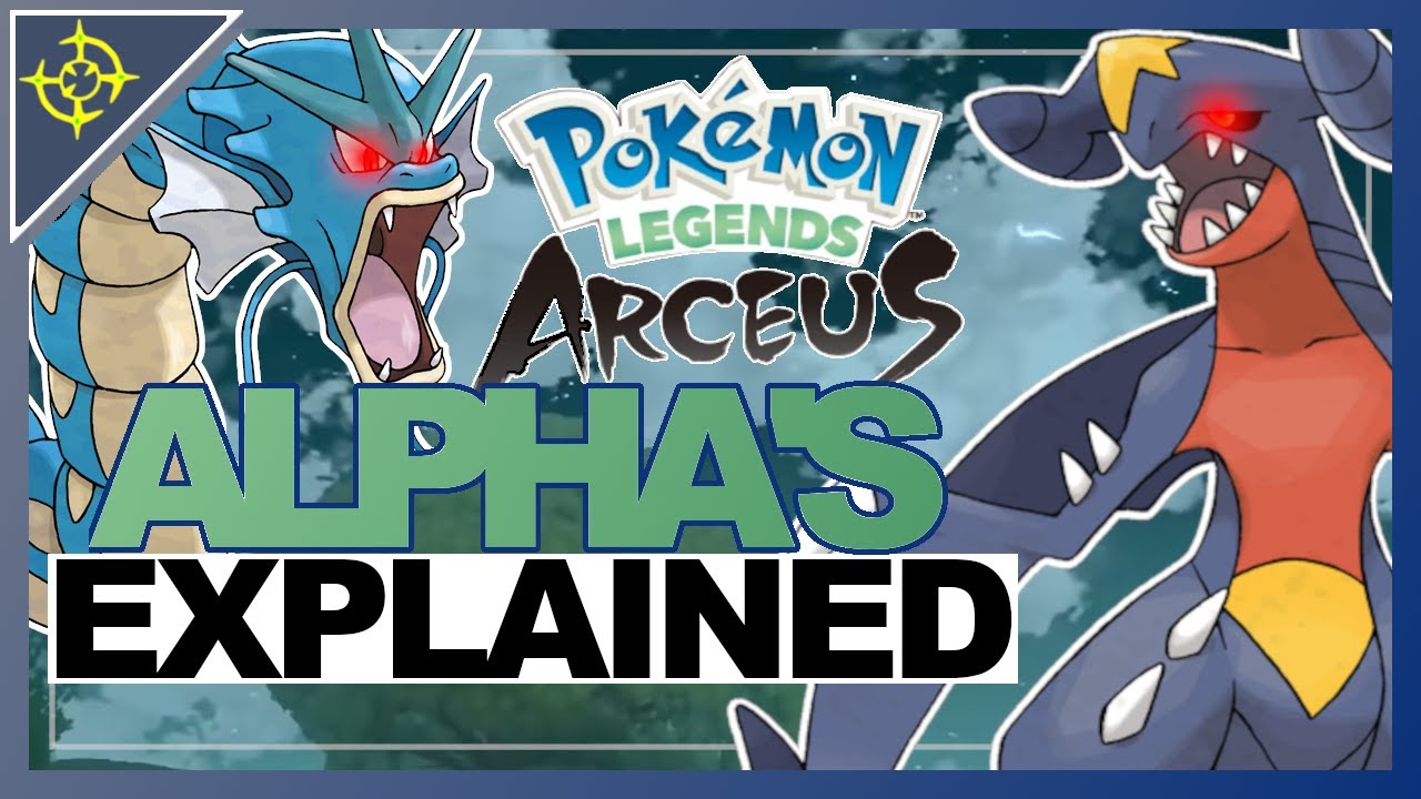 Alpha's Explained - Pokemon Legends Arceus