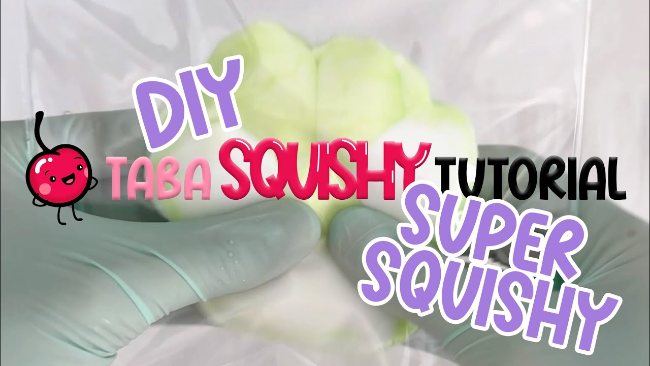 DIY Taba Squishy Tutorial - How to Make an Extra Squishy, Super Sticky Taba Squishy at Home!