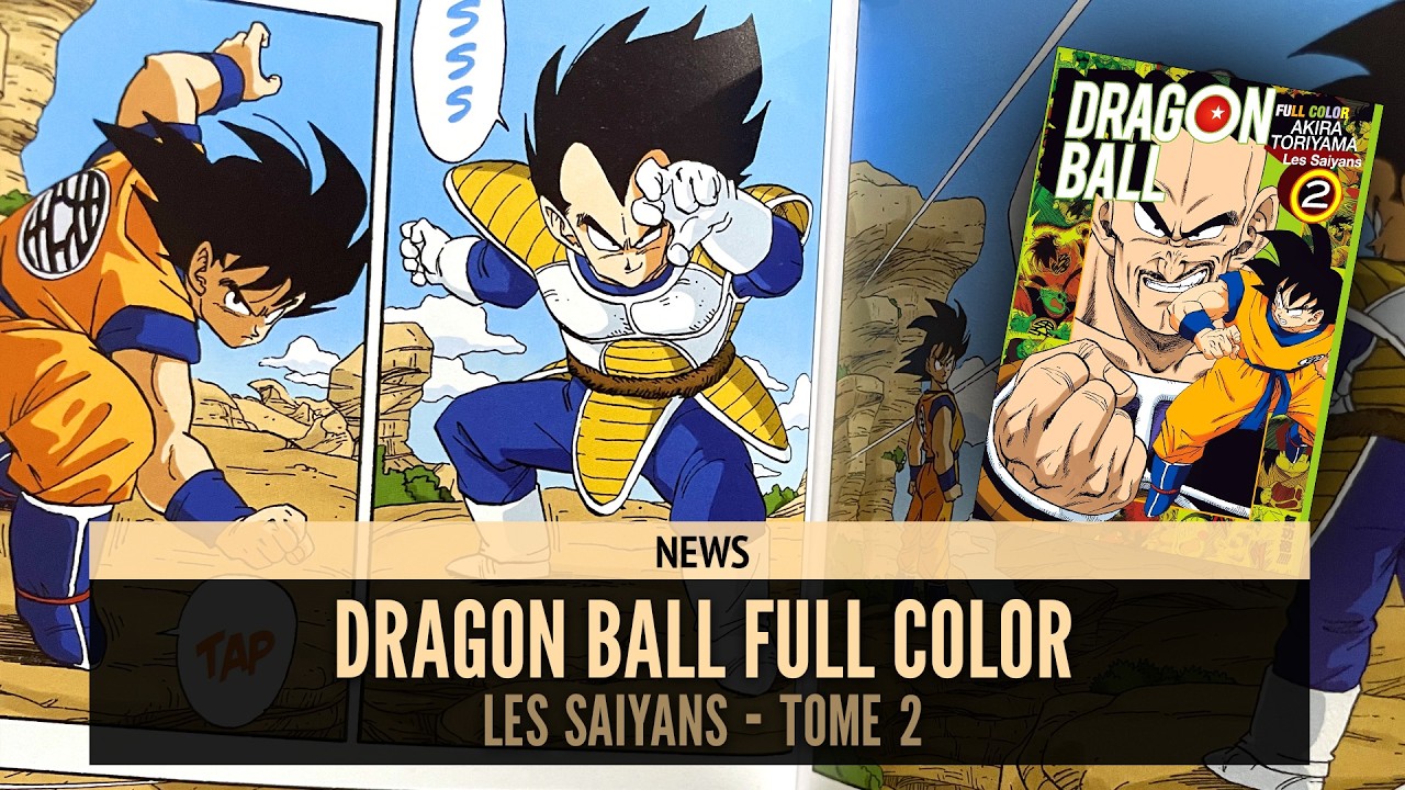 DRAGON BALL FULL COLOR – Les Saiyans Tome 2 | Présentation & Avis