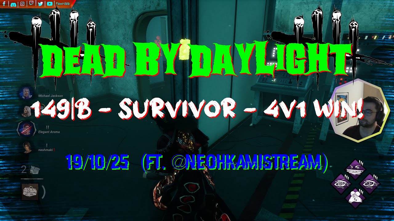 Dead By Daylight - 149|B [4K] - Survivor - 4V1 Win! - 19/10/25 (ft. @NeohkamiSTREAM)