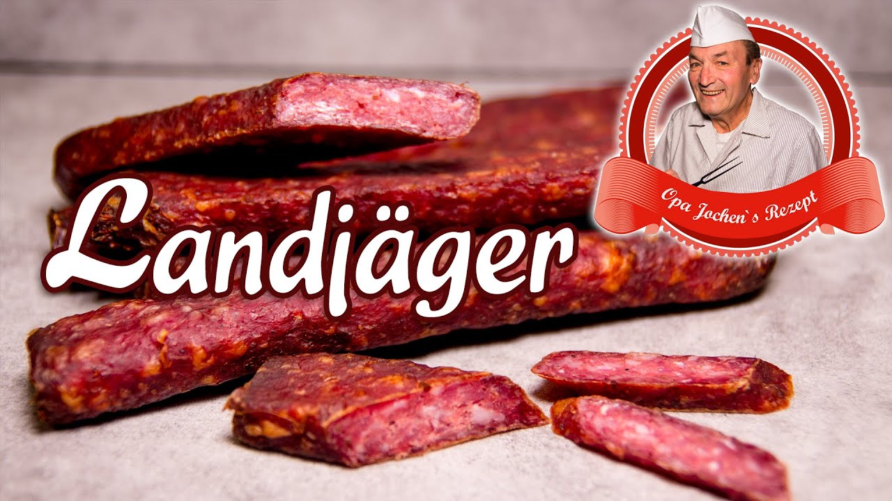 Landj&auml;ger selber machen - Rohwurst selbst herstellen - Opa Jochen&acute;s Rezept
