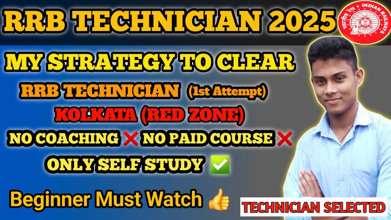 RRB TECHNICIAN 2025 | MY STRATEGY TO CLEAR RRB TECHNICIAN | INDIAN RAILWAY