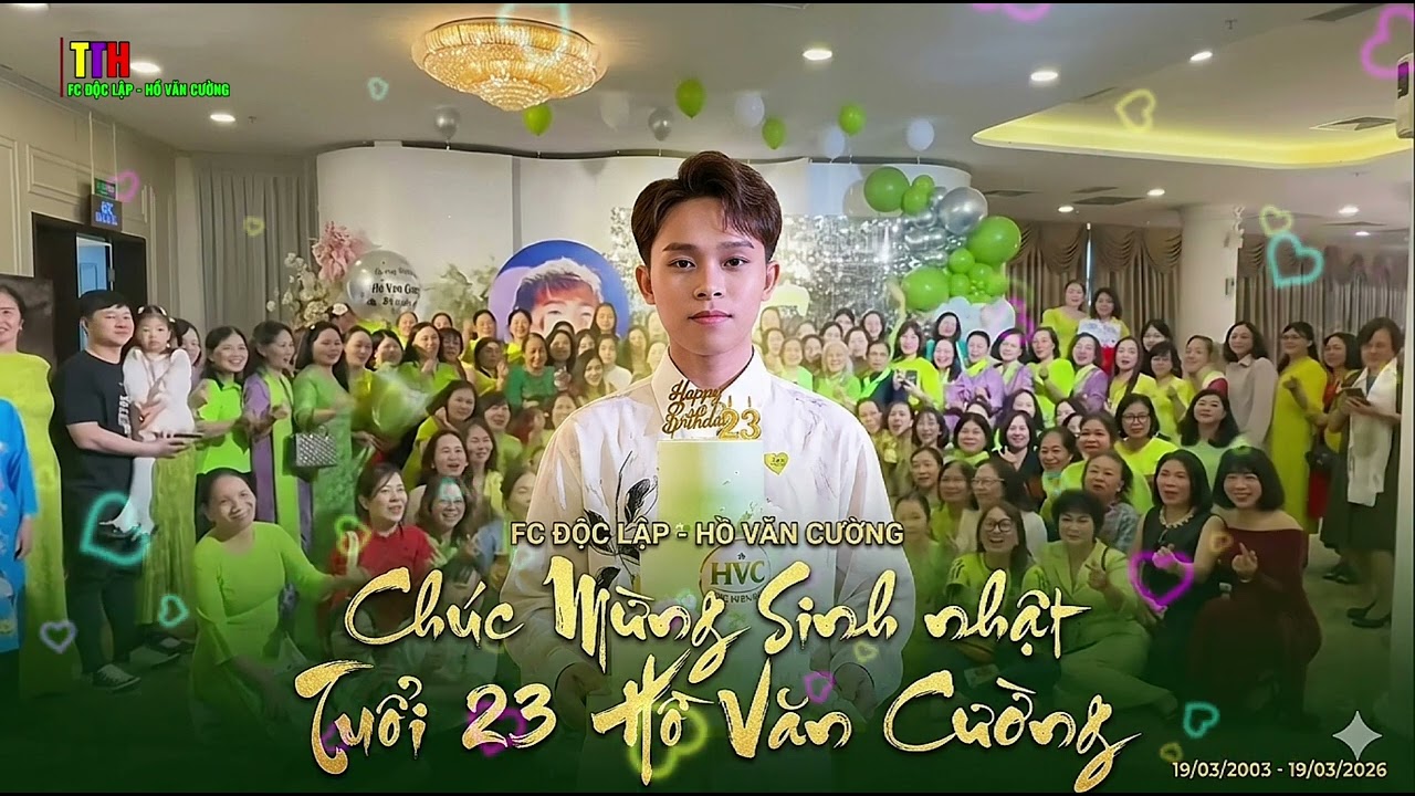 🎼🎤 Mừng Sinh Nhật Tuổi 23 Hồ Văn Cường || Music Lyric Video Quỳnh Thi