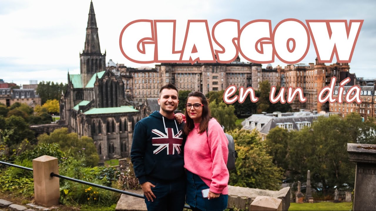 GLASGOW en UN DÍA | HIGHLANDS Escocia vlog 1 | SeguirViajando