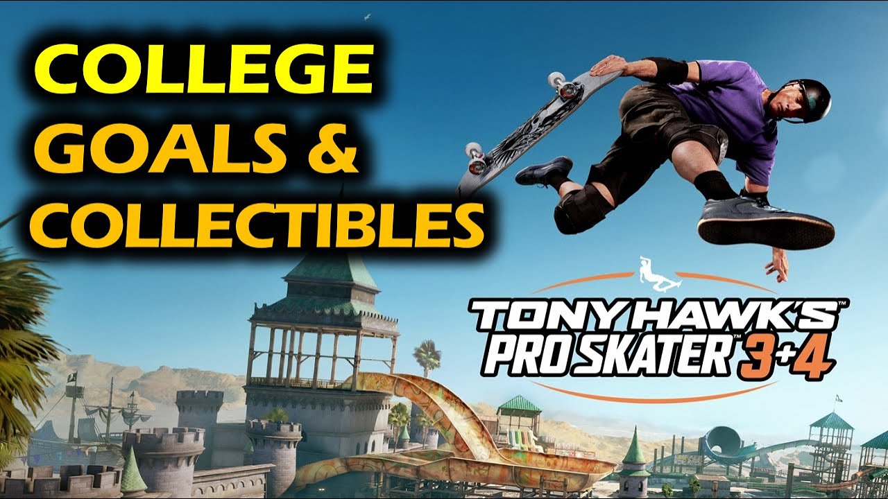 College: All Collectibles, Goals, & Secrets | Tony Hawk's Pro Skater 3+4 (THPS4)