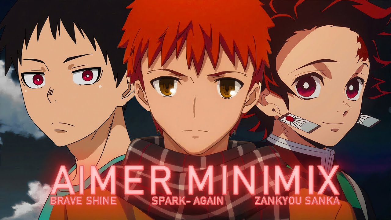 Brave Shine x SPARK-AGAIN x Zankyou Sanka | Mashup of Aimer (Full AMV) // by KoD MUSIC