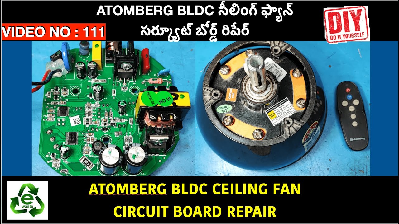 ATOMBERG BLDC సీలింగ్ ఫ్యాన్ సర్క్యూట్ బోర్డ్ రిపేర్ ATOMBERG BLDC CEILING FAN STUDIO+ BOARD REPAIR
